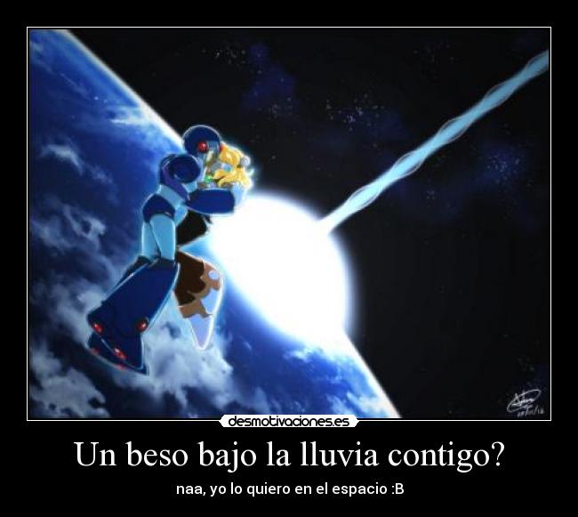 Un beso bajo la lluvia contigo? -