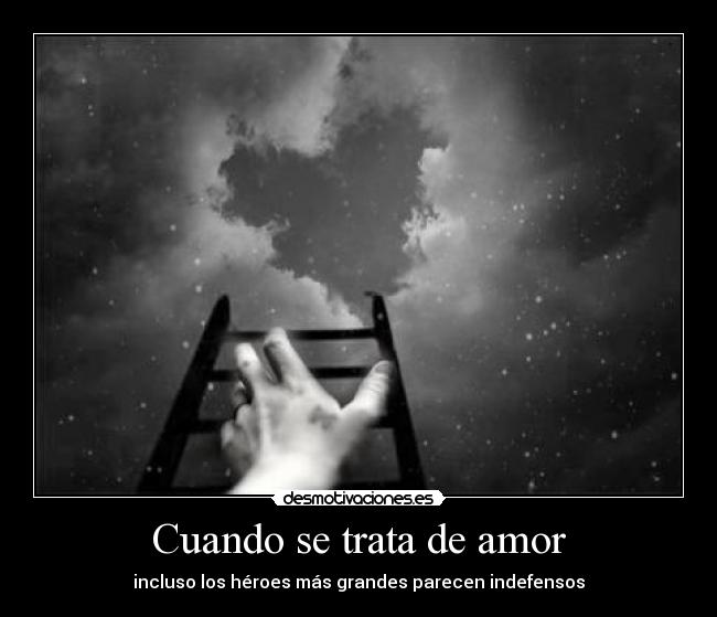 Cuando se trata de amor - incluso los héroes más grandes parecen indefensos