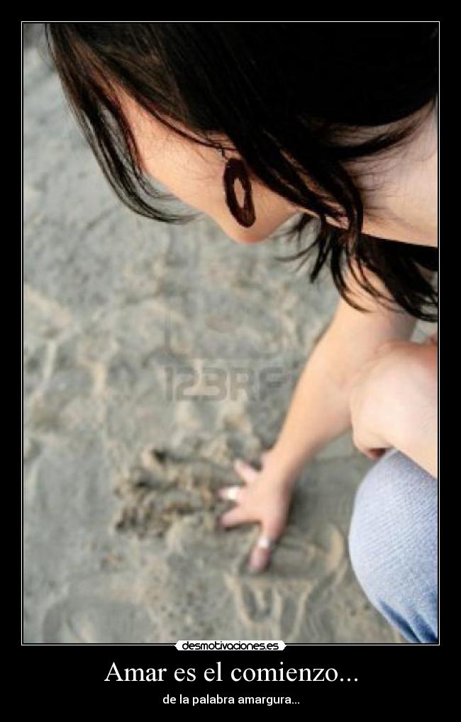 Amar es el comienzo... -