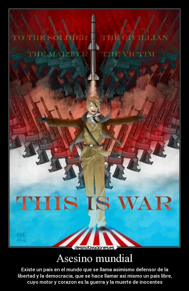 carteles asesino mundial matan culpa responsabilidad desmotivaciones