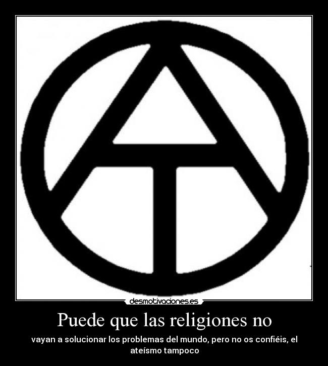 Puede que las religiones no - 