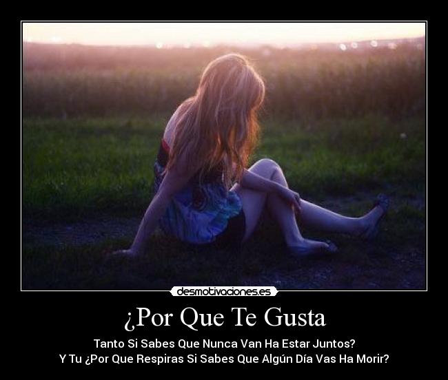 ¿Por Que Te Gusta -