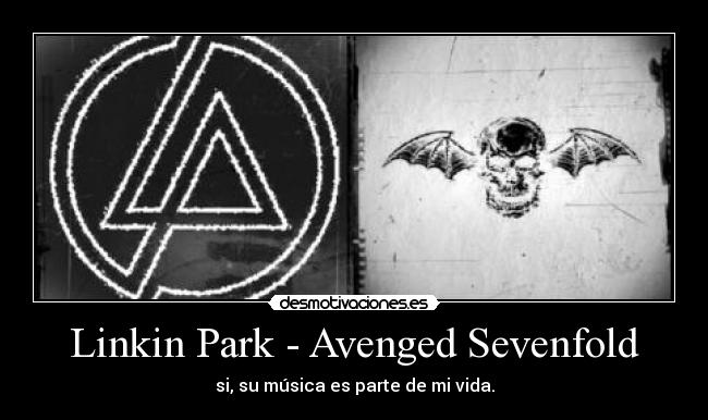 Linkin Park - Avenged Sevenfold - 