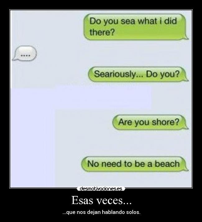 Esas veces... - 