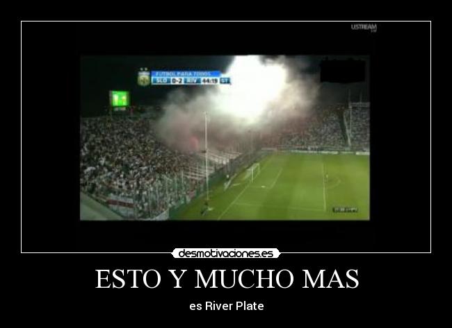 ESTO Y MUCHO MAS - es River Plate