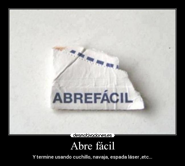 Abre fácil -