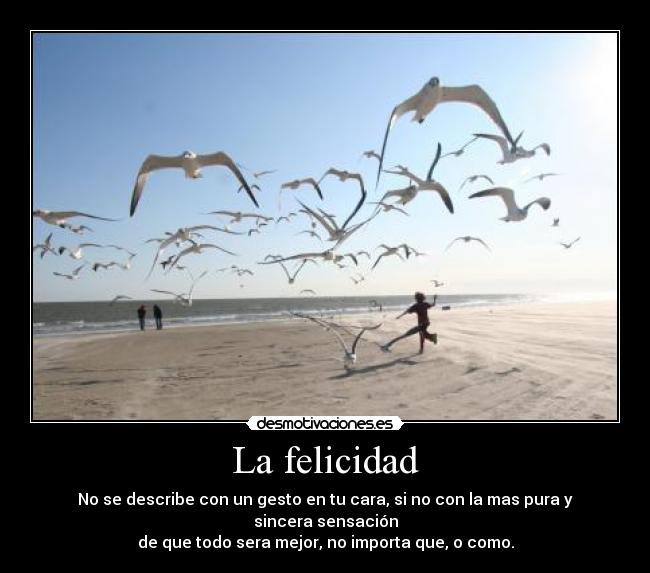La felicidad - 