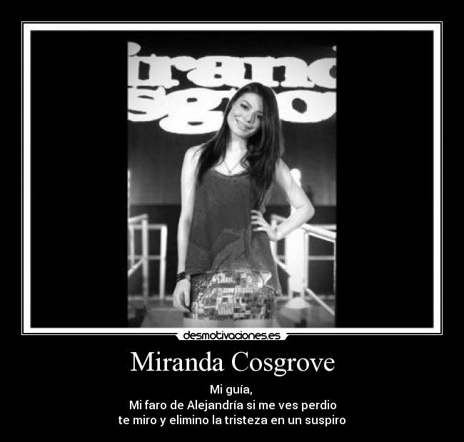 carteles miranda cosgrove desmotivaciones