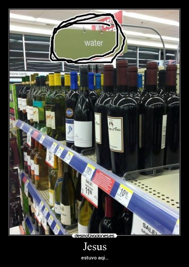 Jesus - estuvo aqi...