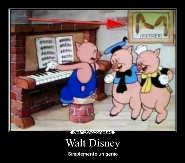 Walt Disney - Simplemente un genio