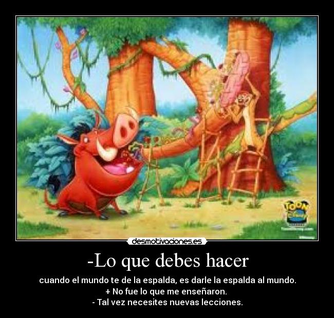 -Lo que debes hacer -