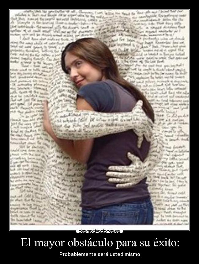 carteles obstaculo exito usted mismo exito mayor desmotivaciones