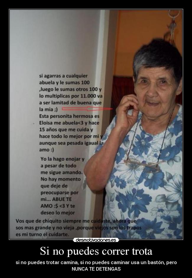 Si no puedes correr trota -