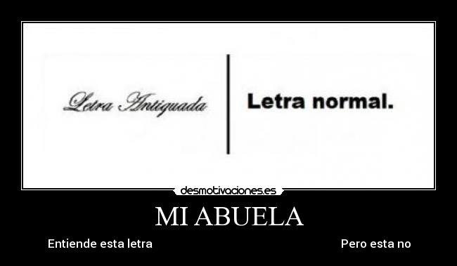 carteles abuela desmotivaciones