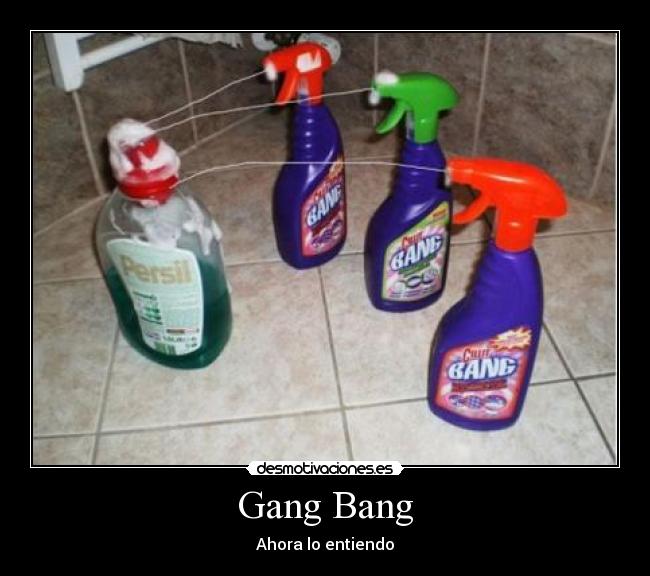 Gang Bang -