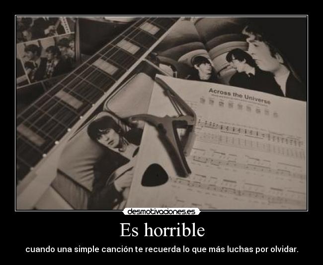 Es horrible -