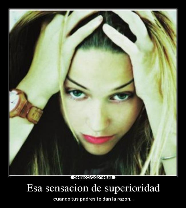 Esa sensacion de superioridad - 
