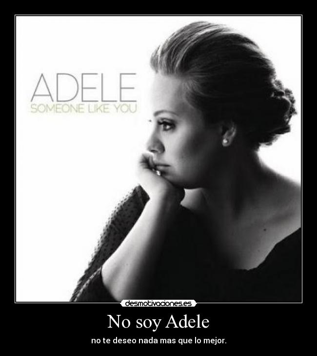 No soy Adele - 