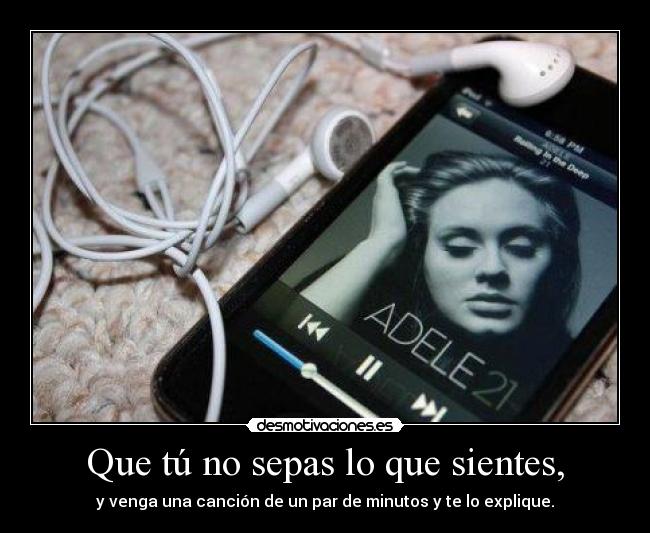 carteles que tu sepas que sientes venga una cancion par minutos explique desmotivaciones