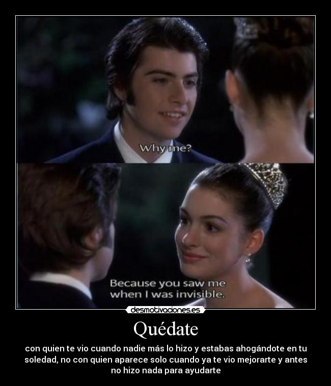 carteles quedate con quien ame watcha desmotivaciones