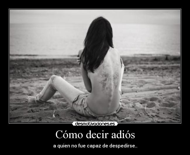 Cómo decir adiós - 