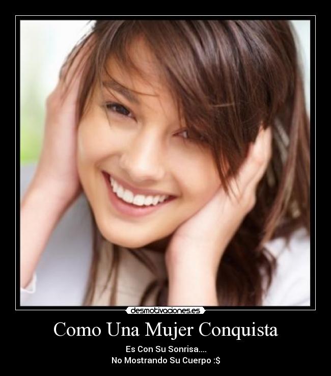 Como Una Mujer Conquista - 