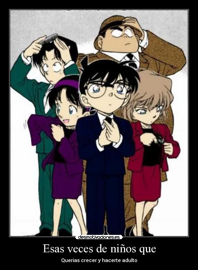 Esas veces de niños que - 