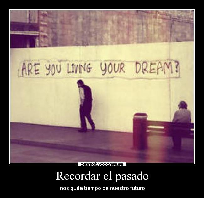 Recordar el pasado - 