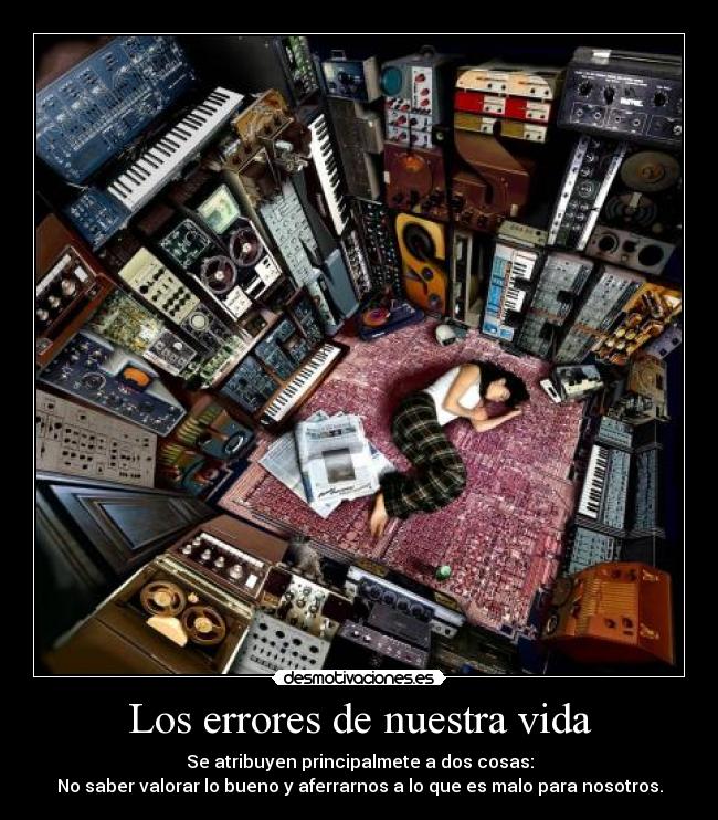 Los errores de nuestra vida -
