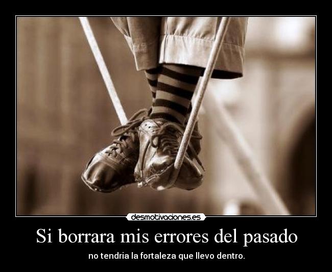 Si borrara mis errores del pasado - 