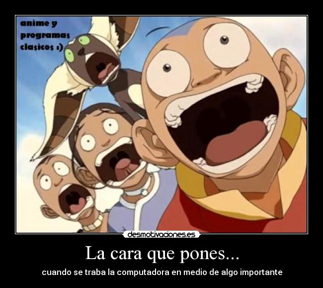 La cara que pones... - 