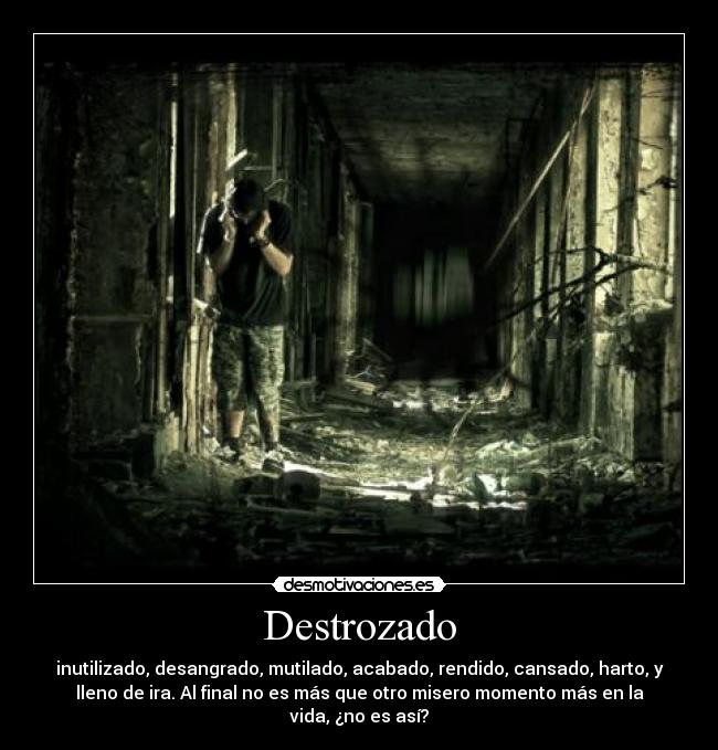 Destrozado -