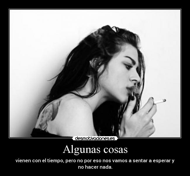Algunas cosas -