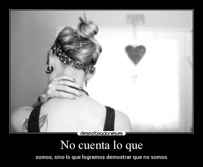 No cuenta lo que -