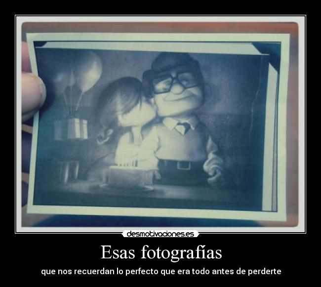 Esas fotografías -