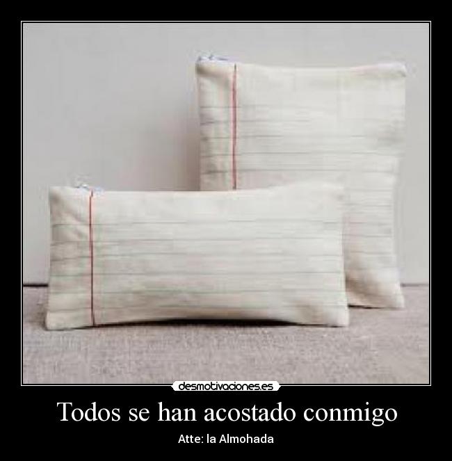 Todos se han acostado conmigo - 