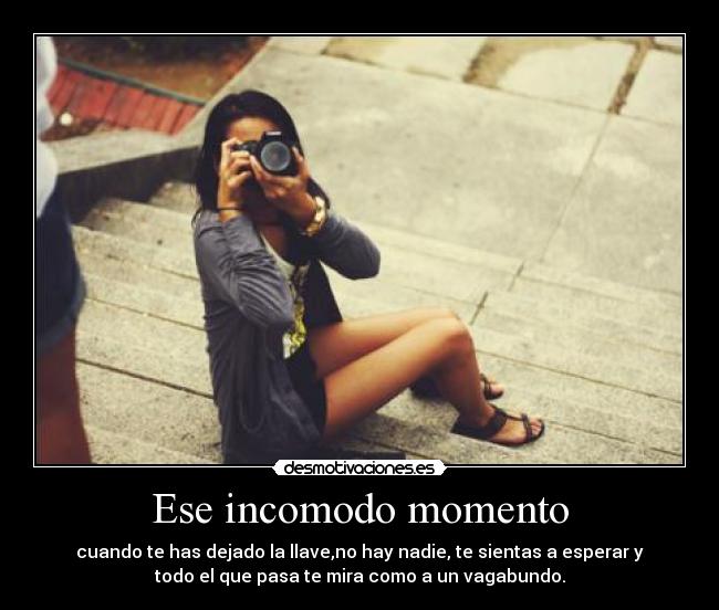 Ese incomodo momento - 