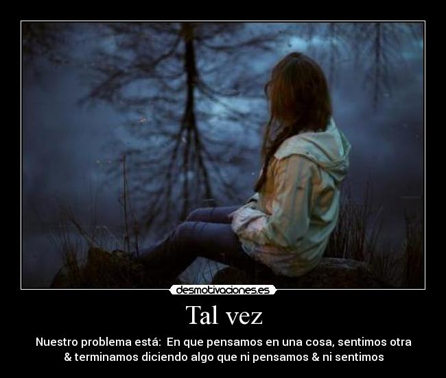 carteles tal vez desmotivaciones