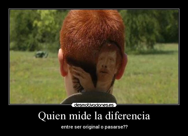 Quien mide la diferencia -