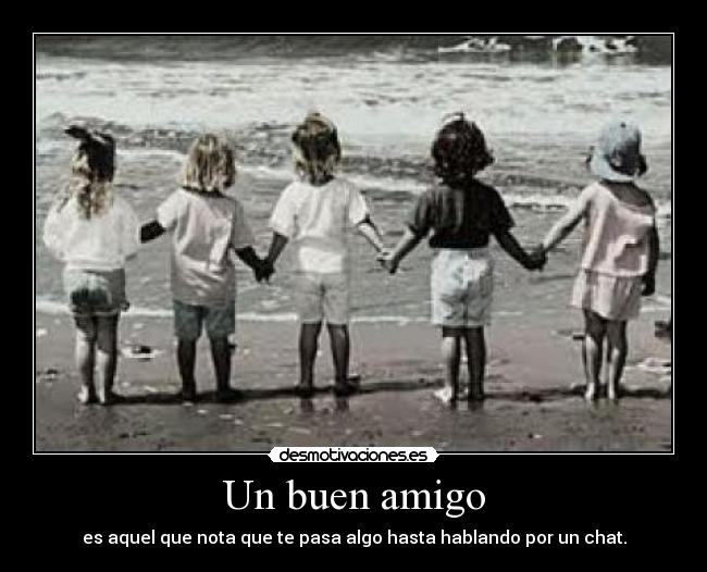 carteles buen amigo desmotivaciones