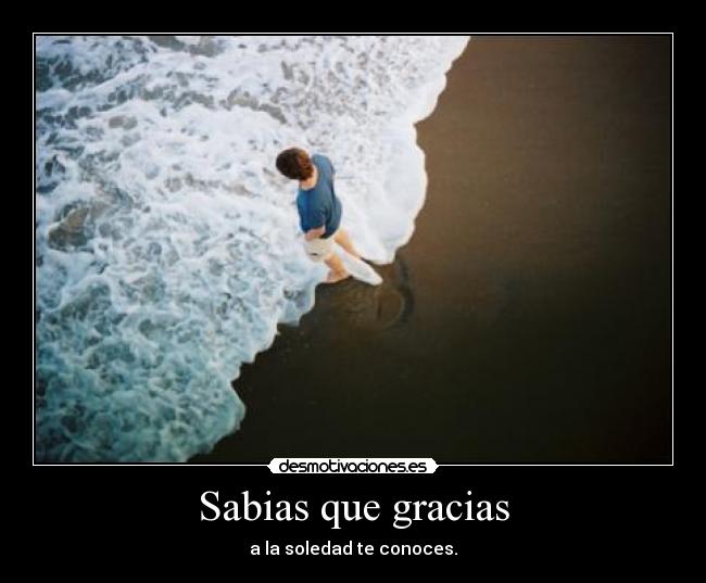 Sabias que gracias -