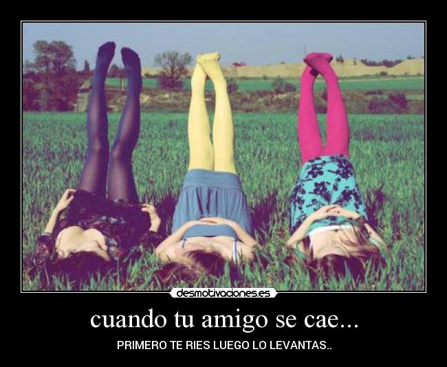 carteles amigos desmotivaciones