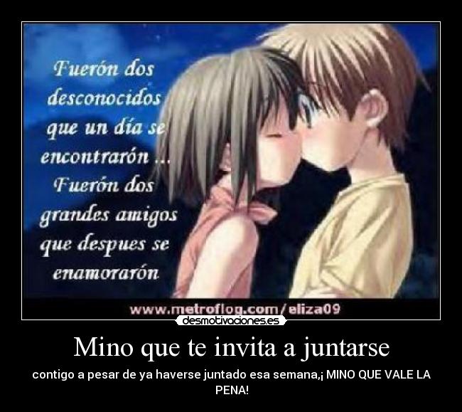Mino que te invita a juntarse -