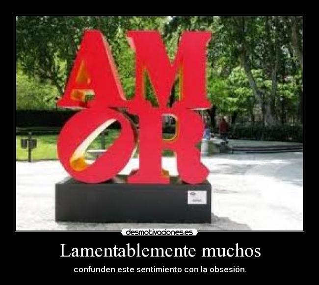 Lamentablemente muchos - 