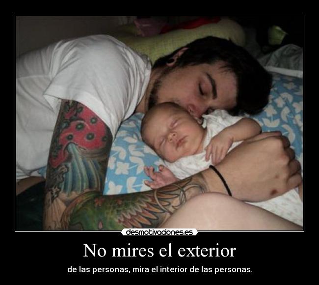 No mires el exterior -