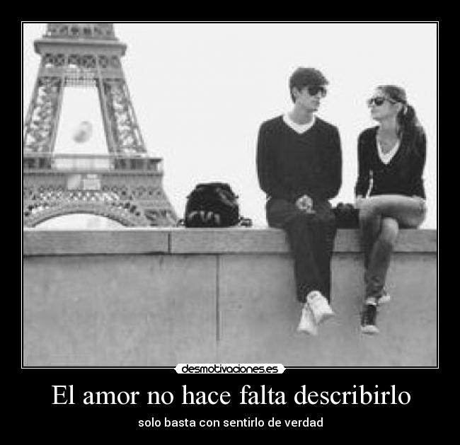 El amor no hace falta describirlo - 