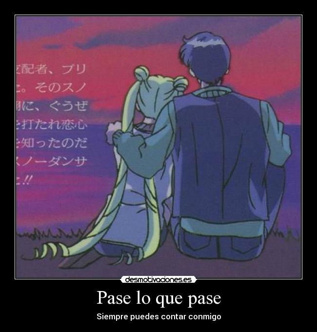 Pase lo que pase - Siempre puedes contar conmigo