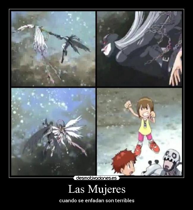 Las Mujeres - cuando se enfadan son terribles