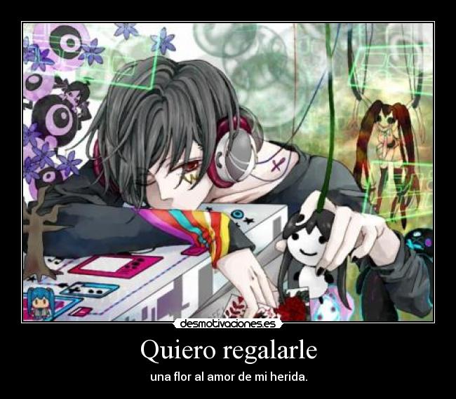 carteles anime chico triste cancion ricardo arjona quiero desmotivaciones