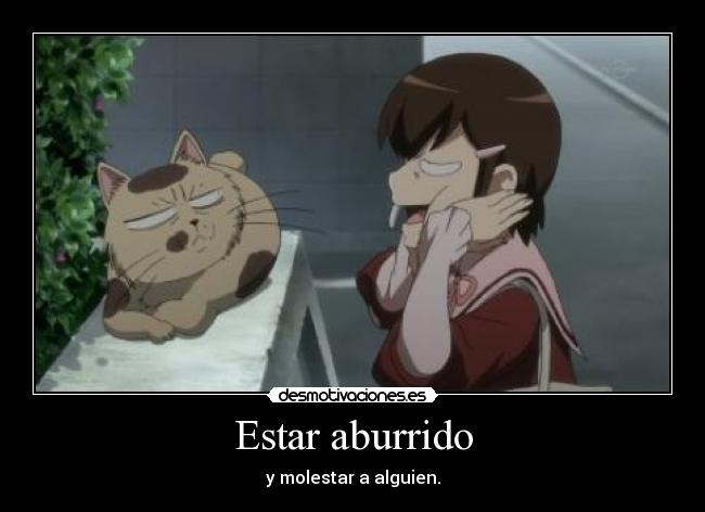 Estar aburrido -